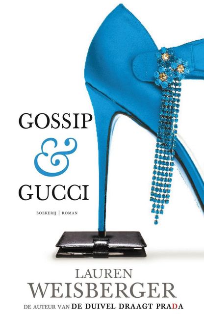 Gossip & Gucci / druk 1, L., Weisberger