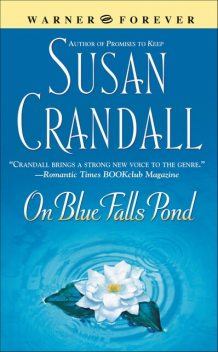 On Blue Falls Pond, Susan Crandall