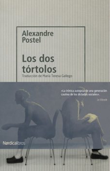 Los dos tórtolos, Alexandre Postel