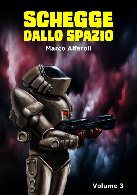 Schegge dallo spazio – volume 3, Marco Alfaroli