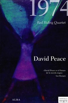 1974, David Peace