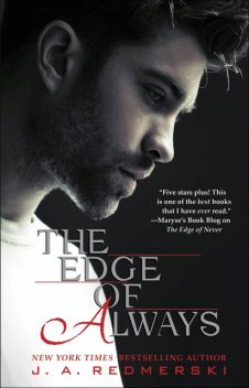 Edge of Always, J.A.Redmerski