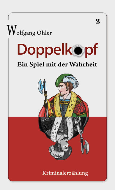 Doppelkopf – Ein Spiel mit der Wahrheit, Wolfgang Ohler