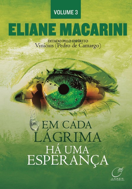 Em cada lágrima há uma esperança – Volume 3, Vinicius, Elaine Macarini