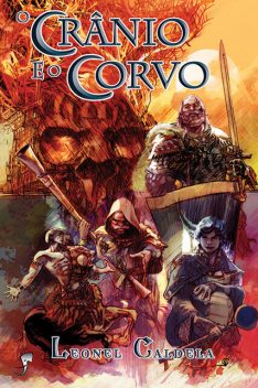 O Crânio e o Corvo, Leonel Caldela