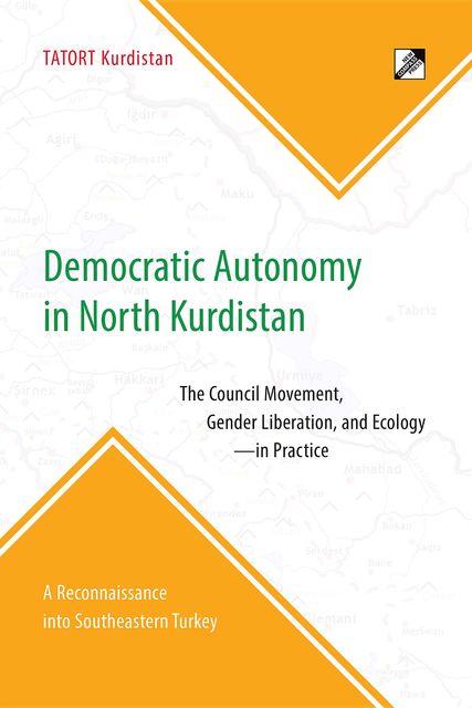 Democratic Autonomy in North Kurdistan, TATORT Kurdistan