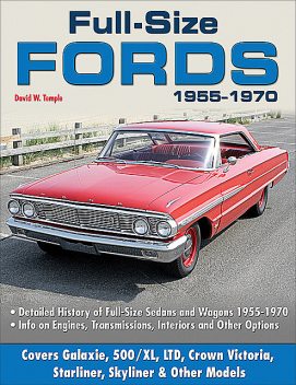 Full-Size Fords 1955–1970, David Temple