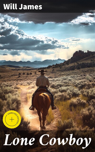 Lone Cowboy, Will James