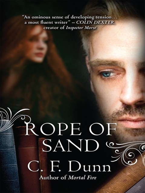 Rope of Sand, C.F. Dunn