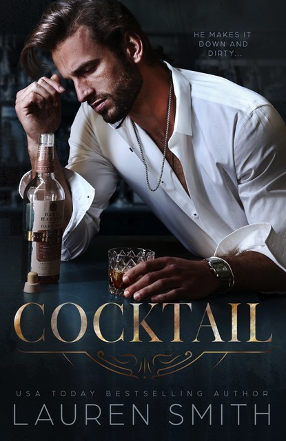 Cocktail, Lauren Smith