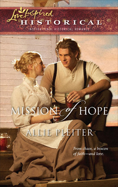Mission of Hope, Allie Pleiter