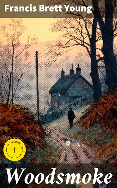 Woodsmoke, Francis Brett Young