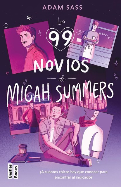 Los 99 novios de Micah Summers (Edición española), Adam Sass