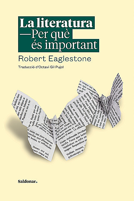 La literatura. Per què és important, Robert Eaglestone