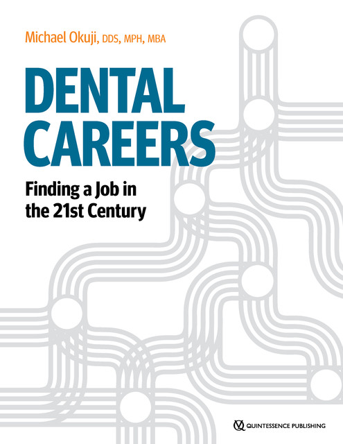 Dental Careers, Michael Okuji