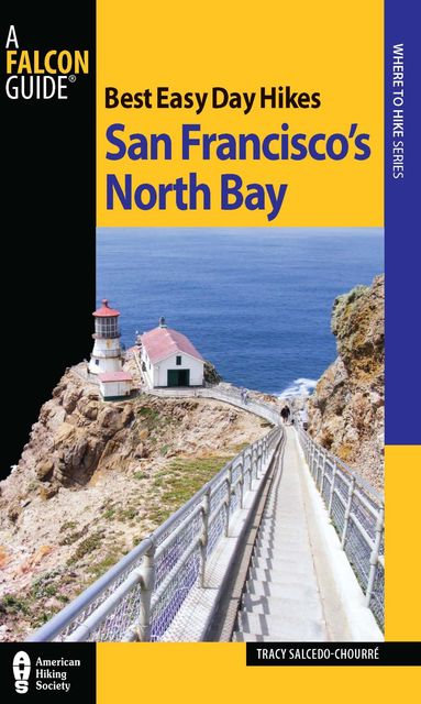 Best Easy Day Hikes San Francisco's North Bay, Tracy Salcedo