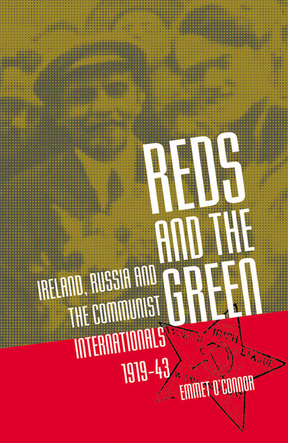Reds and the Green, Emmet O'Connor