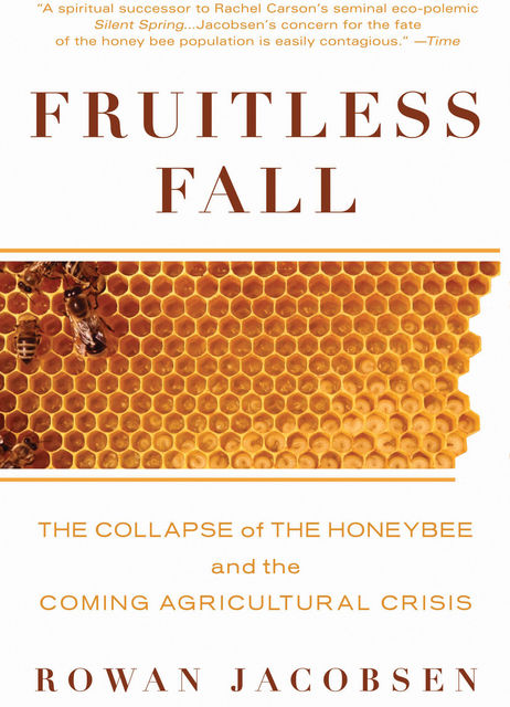 Fruitless Fall, Rowan Jacobsen