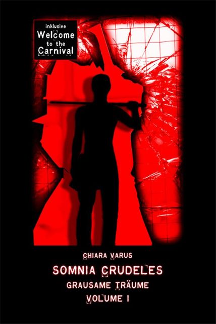 Somnia Crudeles – Band 1, Chiara Varus
