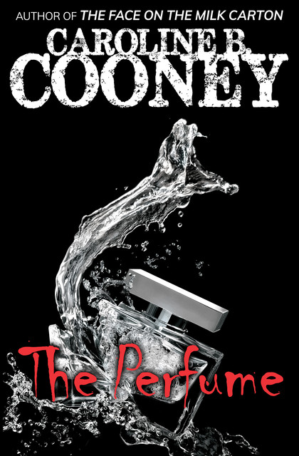 The Perfume, Caroline B. Cooney