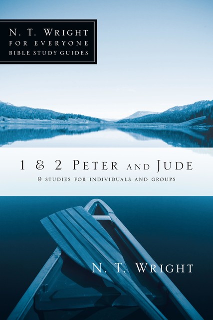 1 & 2 Peter and Jude, N.T.Wright