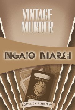 Vintage Murder, Ngaio Marsh
