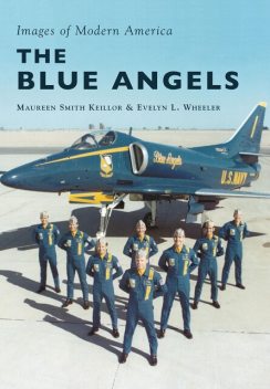 The Blue Angels, Maureen Smith Keillor, Evelyn L. Wheeler
