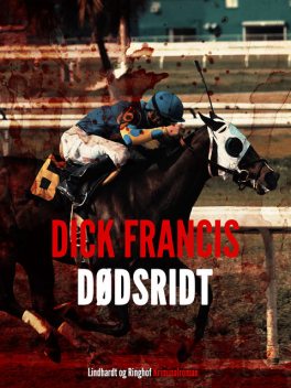 Dødsridt, Dick Francis