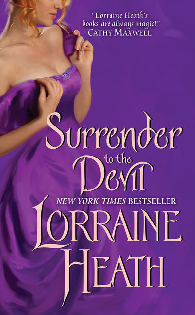 Surrender to the Devil, Lorraine Heath