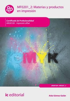 Materias y productos en impresión. ARGI0109, Aida Gómez Galán