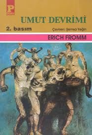 Umut Devrimi, Erich Fromm