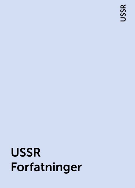 USSR Forfatninger, USSR