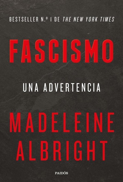 Fascismo, Madeleine Albright