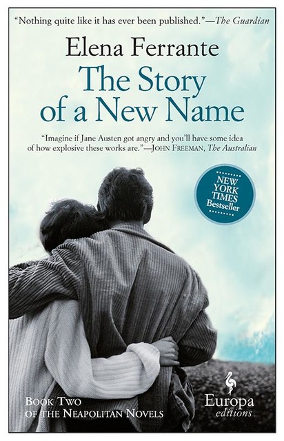 The Story of a New Name, Elena Ferrante