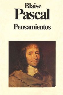 Pensamientos, Blaise Pascal