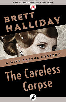 The Careless Corpse, Brett Halliday