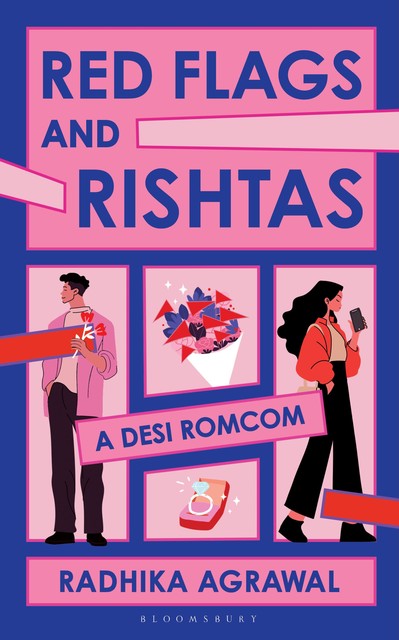 Red Flags and Rishtas, Radhika Agrawal