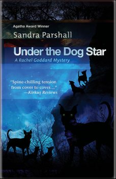 Under the Dog Star, Sandra Parshall