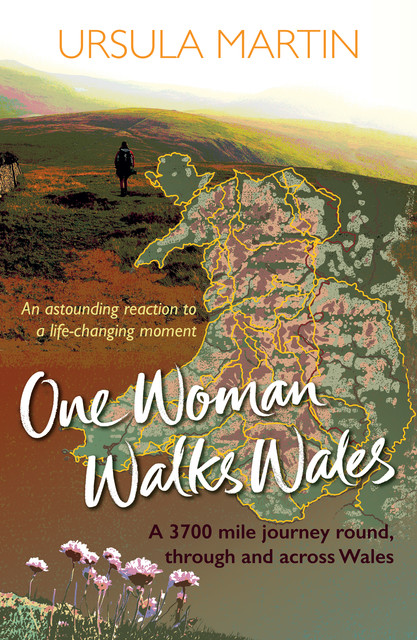 One Woman Walks Wales, Ursula Martin