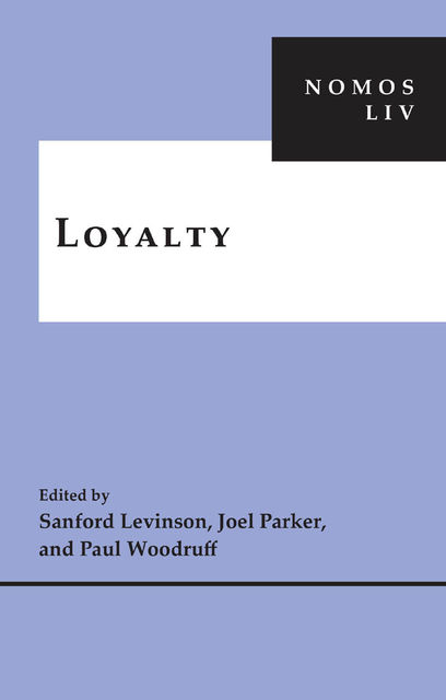 Loyalty, Sanford Levinson