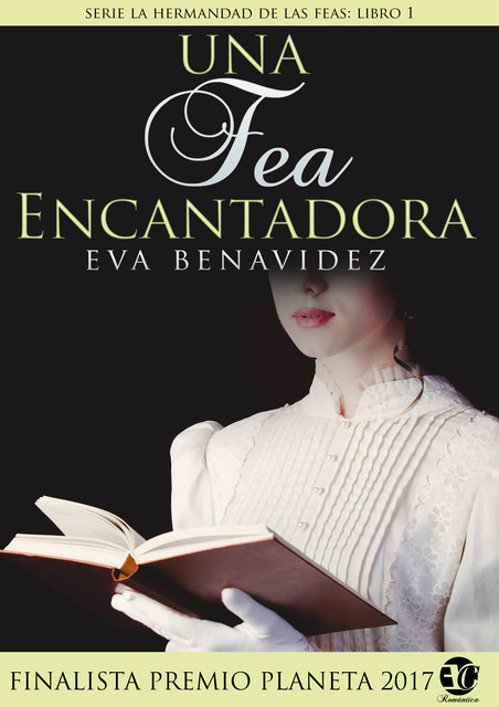 Una fea encantadora, Eva Benavídez