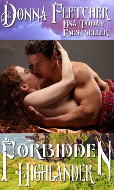 Forbidden Highlander (Highlander Trilogy 2), Donna Fletcher