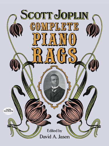 Complete Piano Rags, Scott Joplin