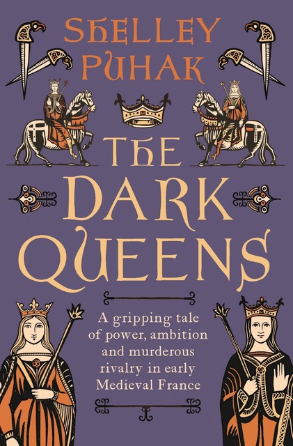 The Dark Queens, Shelley Puhak
