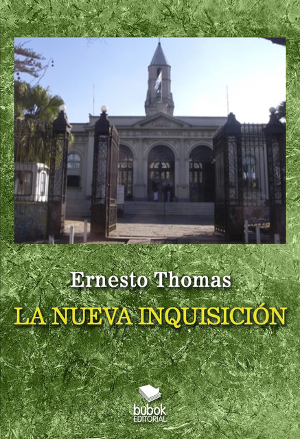 La nueva Inquisición, Ernesto Thomas