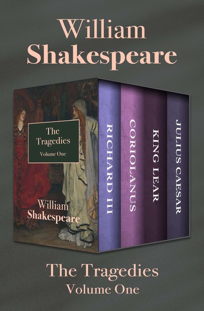 The Tragedies Volume One, William Shakespeare