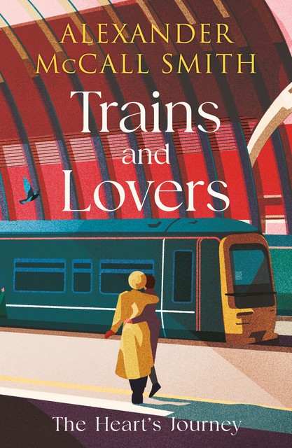 Trains and Lovers, Alexander McCall Smith