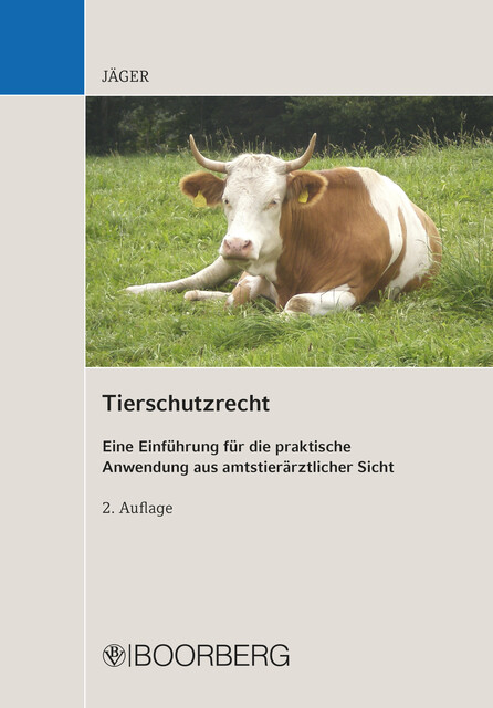 Tierschutzrecht, Cornelie Jäger