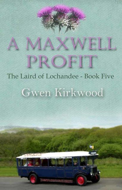 A Maxwell Profit, Gwen Kirkwood