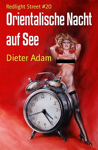 Orientalische Nacht auf See, Dieter Adam